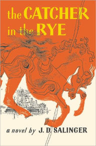 Catcher in the Rye - JD Salinger